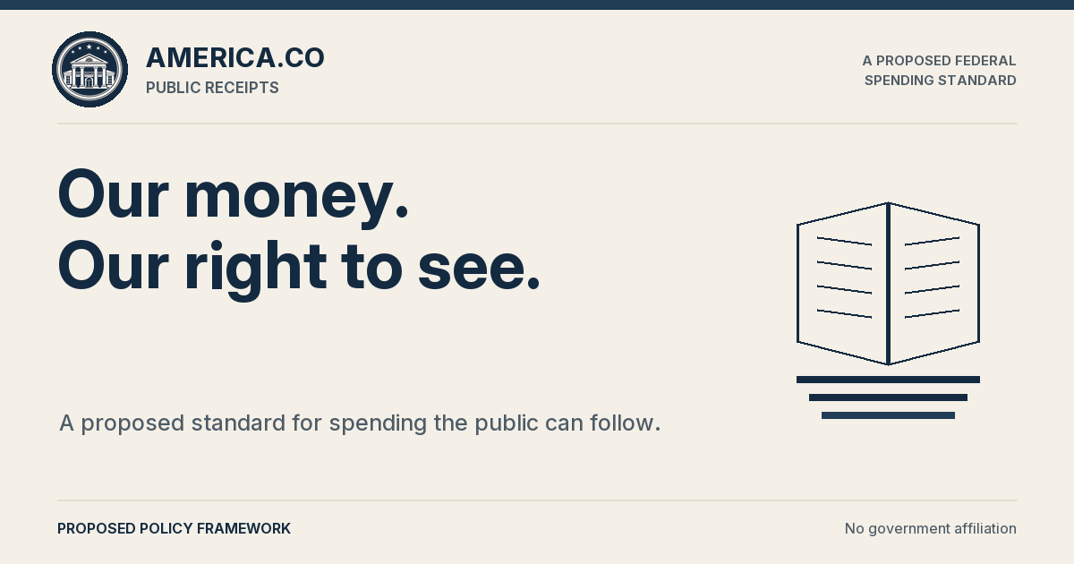 Our money. Our right to see. — proposed policy framework
